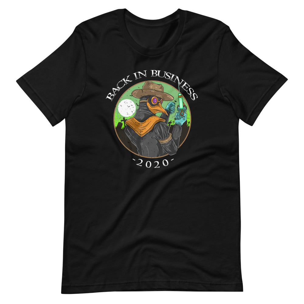 Back In Business 2020 - Cool Plague Doctor Short-Sleeve Unisex T-Shirt