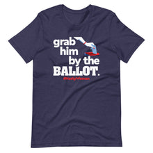 Grab Him By The Ballot Nasty Woman - Democrat Vote 2020 Short-Sleeve Unisex T-Shirt