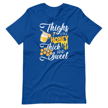 Thighs Like Honey Thick And Sweet - Sexy Sassy Gym Workout Short-Sleeve Unisex T-Shirt