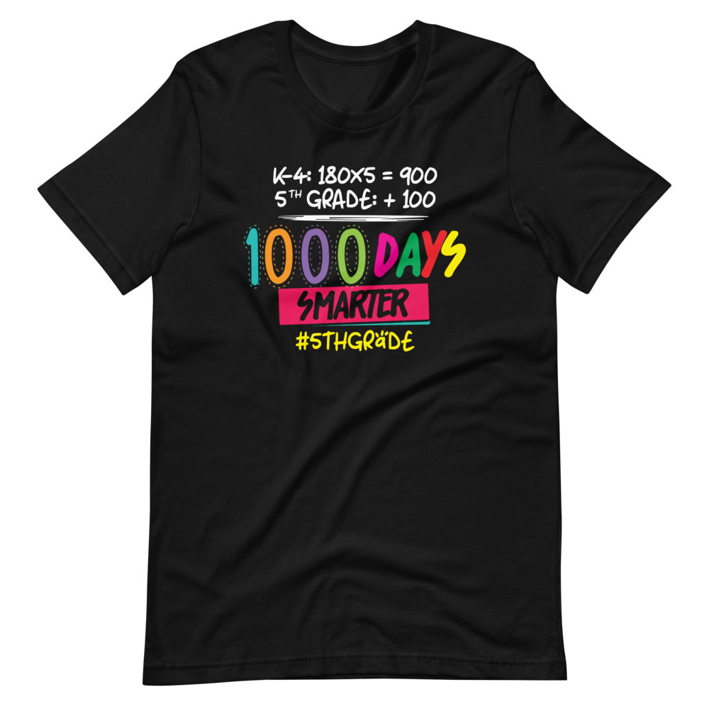 1000 Days Smarter - Fifth 5th Grade Teacher Student - School Short-Sleeve Unisex T-Shirt