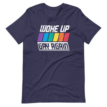 Woke Up Gay Again - Pride LGBT Funny Quote Saying Short-Sleeve Unisex T-Shirt
