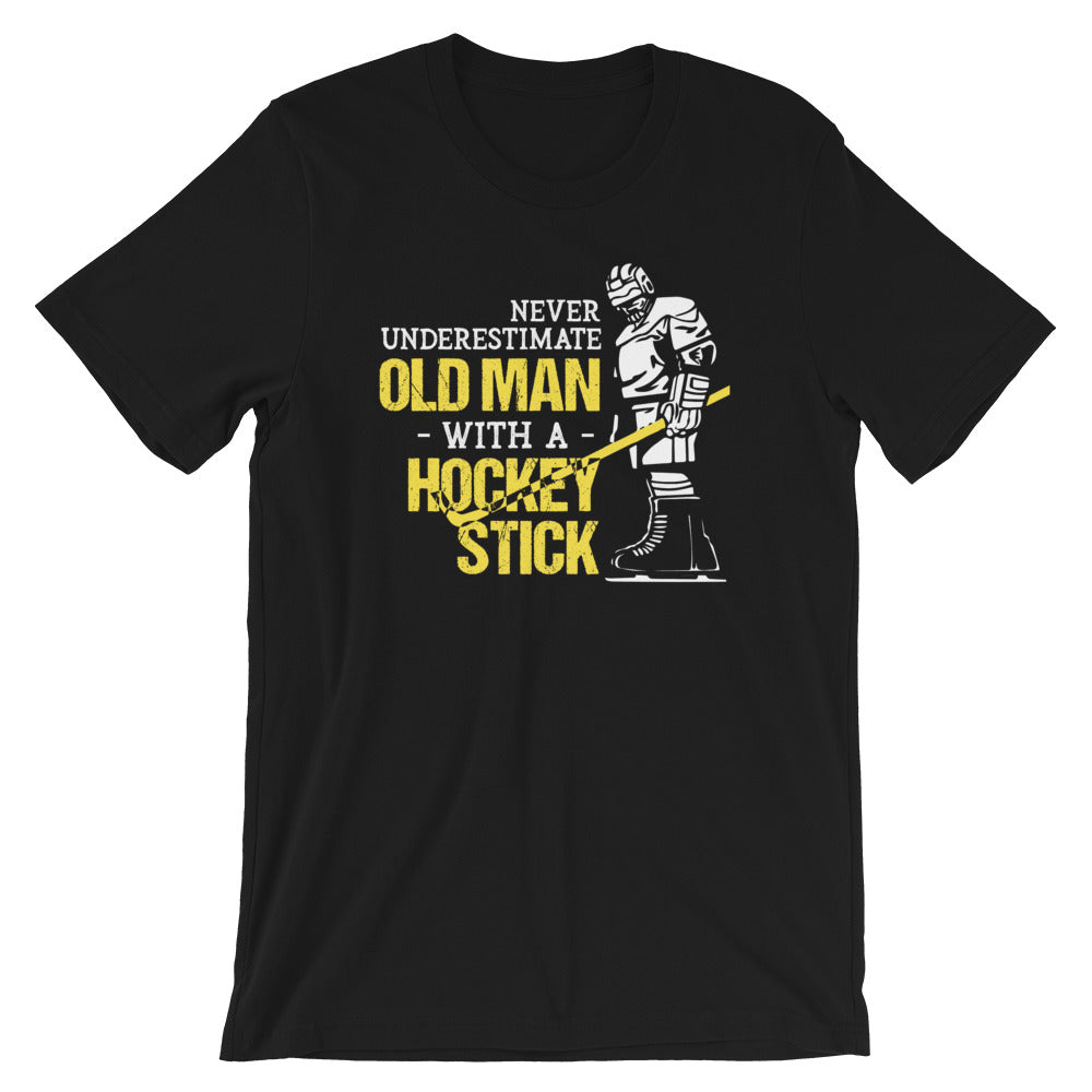 Never Underestimate An Old Man With A Hockey Stick - Player Short-Sleeve Unisex T-Shirt