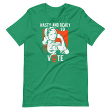 Nasty And Ready To Vote - Funny Vintage Retro Feminist Voter Short-Sleeve Unisex T-Shirt