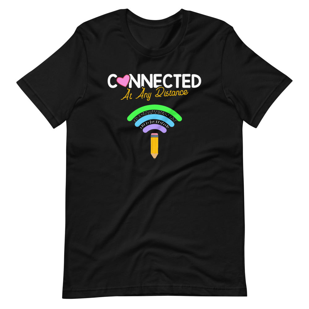 Connected At Any Distance - Kindergarten Back To School Short-Sleeve Unisex T-Shirt