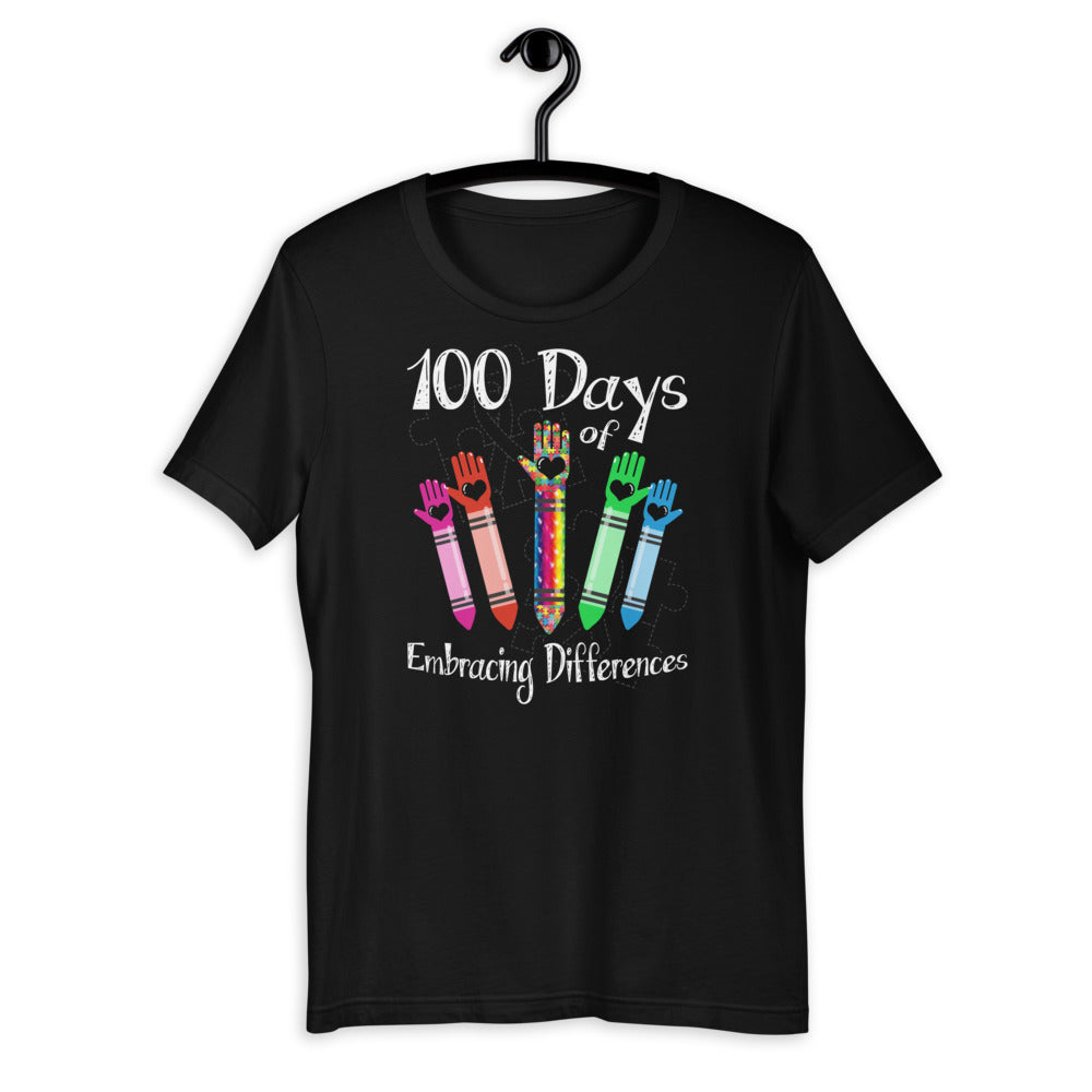 100 Days Of Embracing Differences - Autism Awareness Autistic Teacher Short-Sleeve Unisex T-Shirt