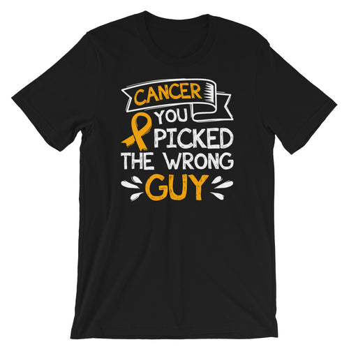 Cancer You Picked The Wrong Guy - Support Fighting Awareness Short-Sleeve Unisex T-Shirt