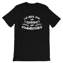 I'm Here For The Snack And Commercials - Football Player Fan Short-Sleeve Unisex T-Shirt