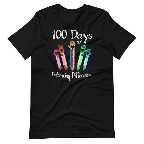 100 Days Of Embracing Differences - Autism Awareness Autistic Teacher Short-Sleeve Unisex T-Shirt
